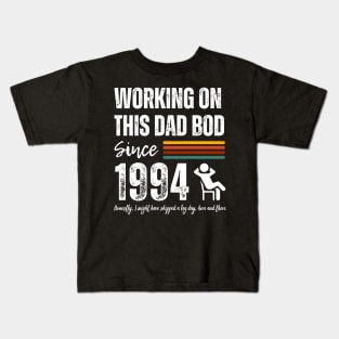 Working On This Dad Bod Since 1994 Kids T-Shirt